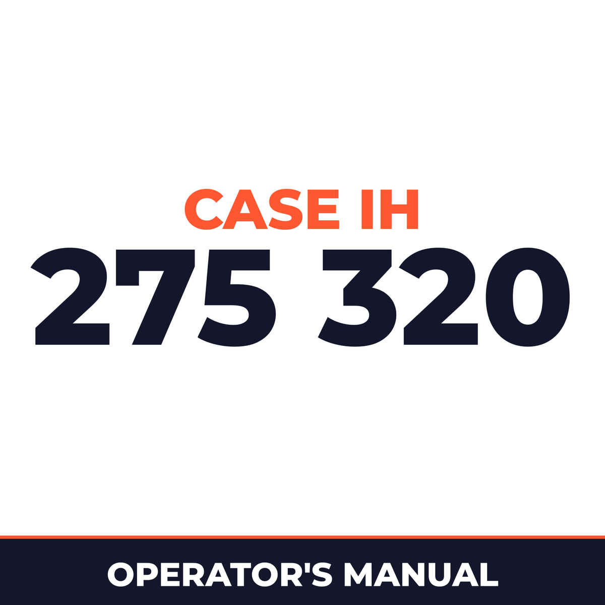 Case IH 275 320 Machine Operator's Manual