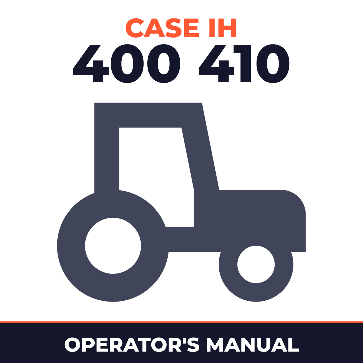 Case IH 400 410 Tractor Operator's Manual