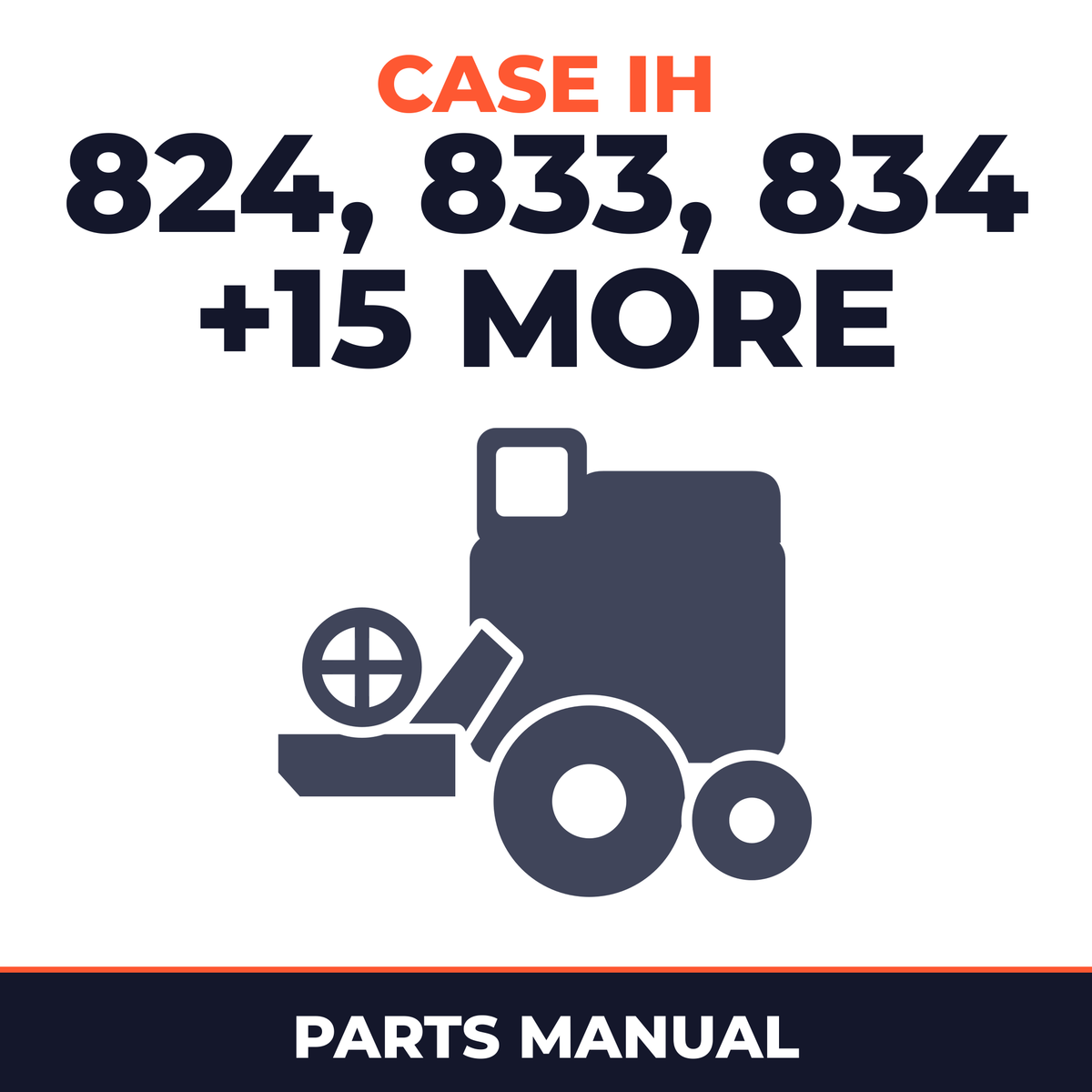 Case IH 824 833 834 843 844 853 854 864 873 874 883 884 943 944 954 963 964 983 Combine Parts Manual