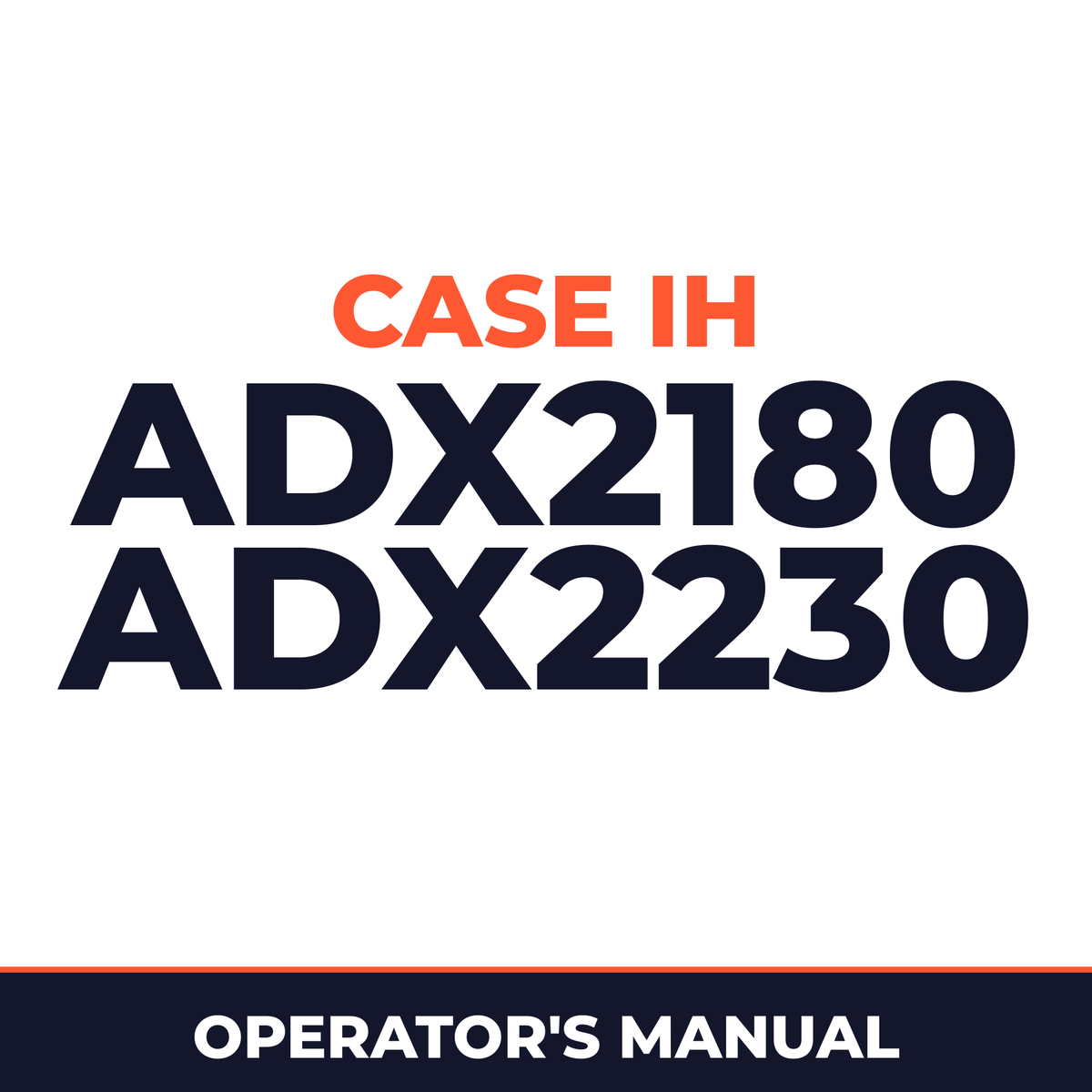 Case IH ADX2180 ADX2230 Planter Operator's Manual