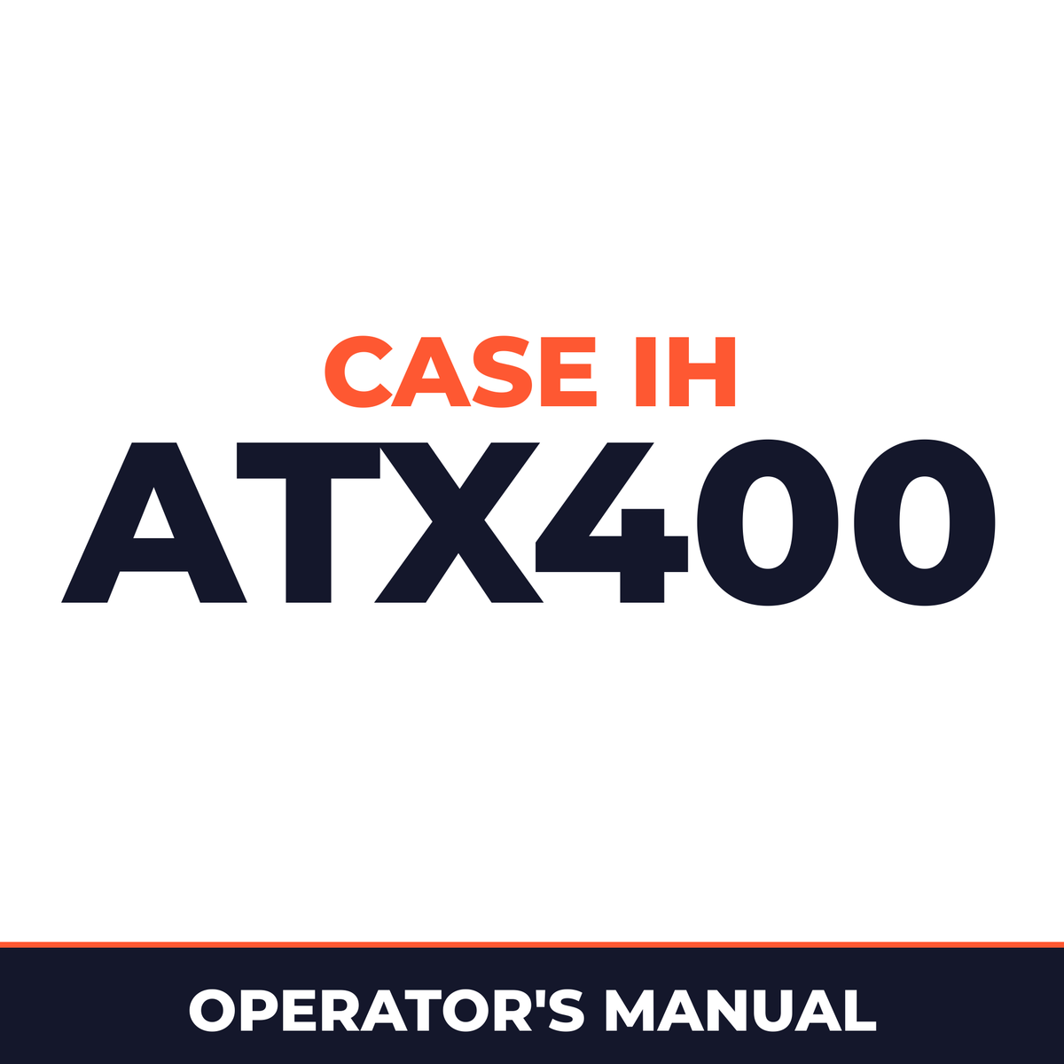 Case IH ATX400 Planter Operator's Manual