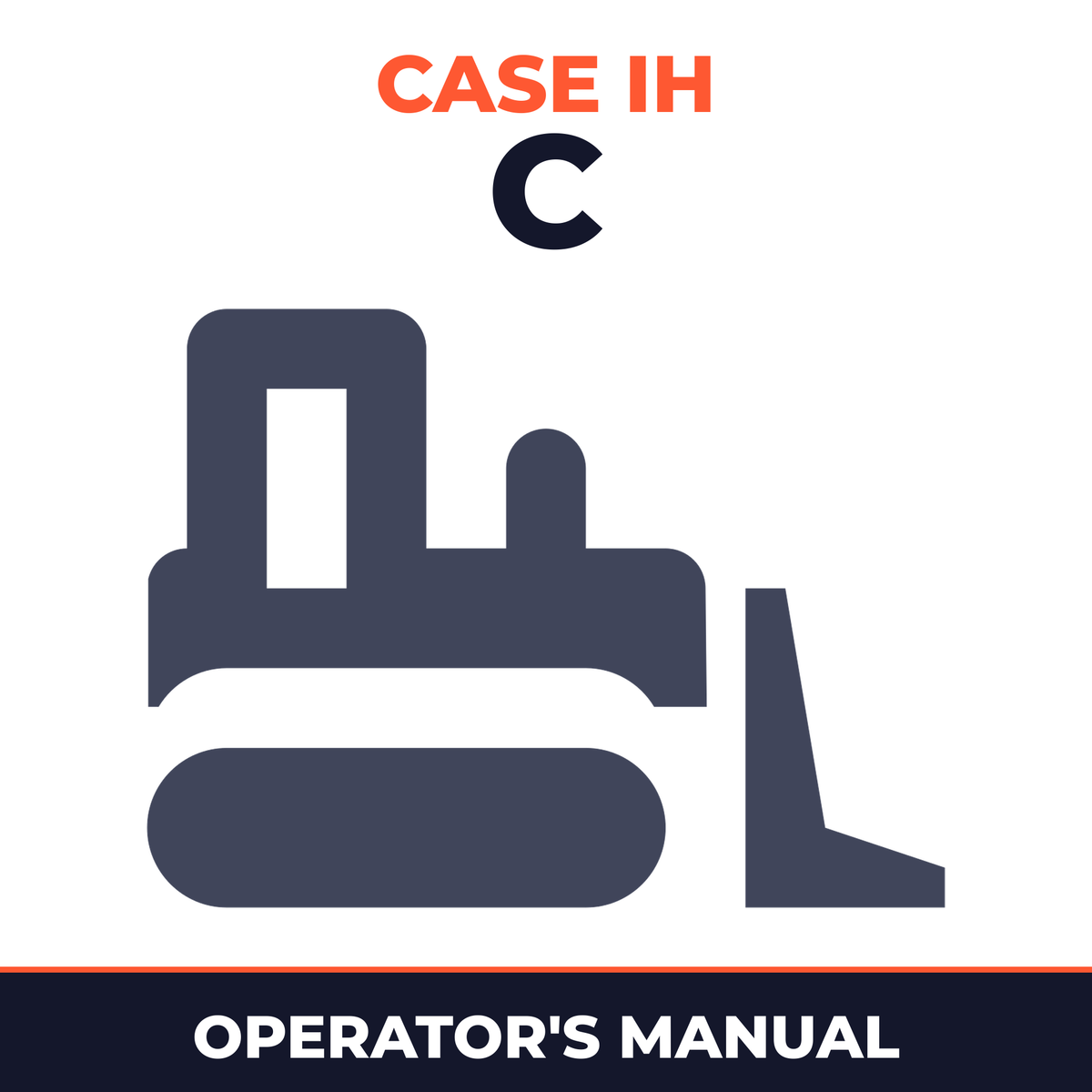 Case IH C Crawler Tractor Operator's Manual