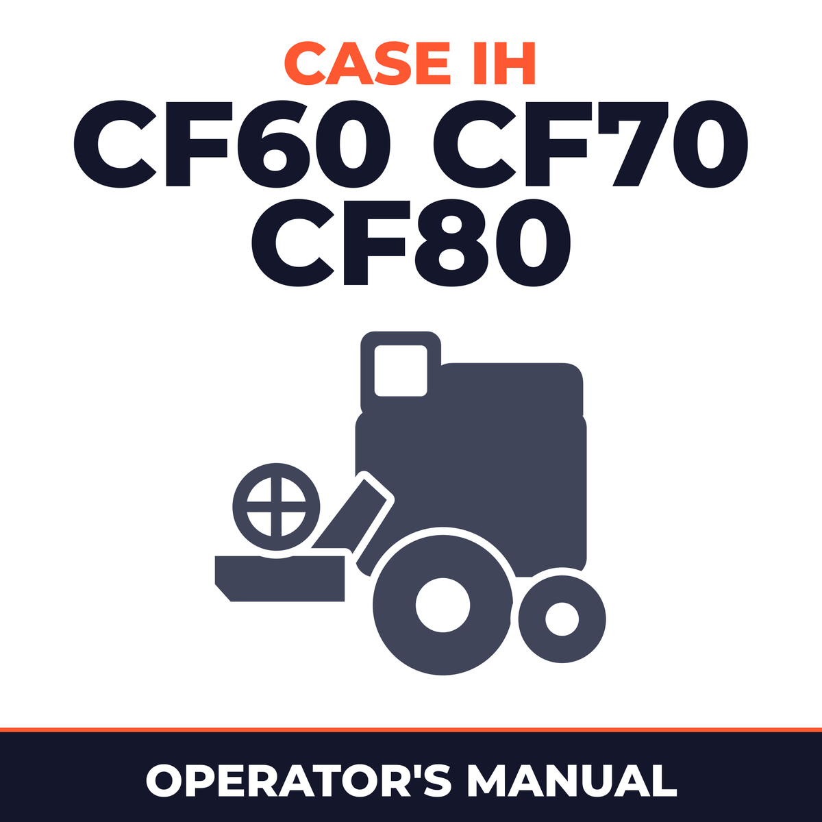 Case IH CF60 CF70 CF80 Combine Operator's Manual