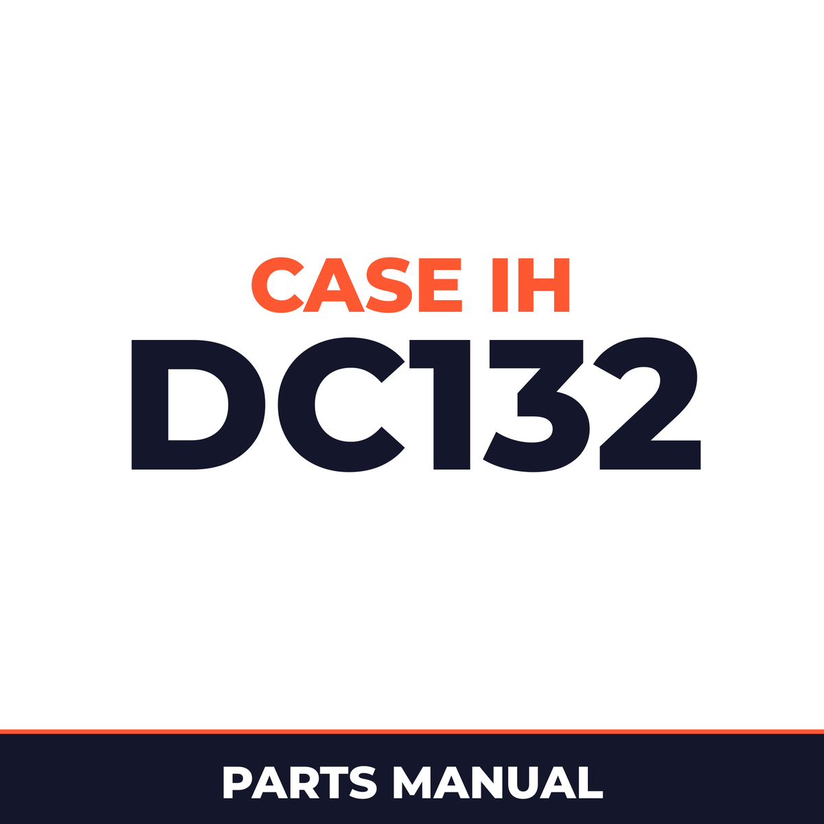 Case IH DC132 Hay Tool Parts Manual
