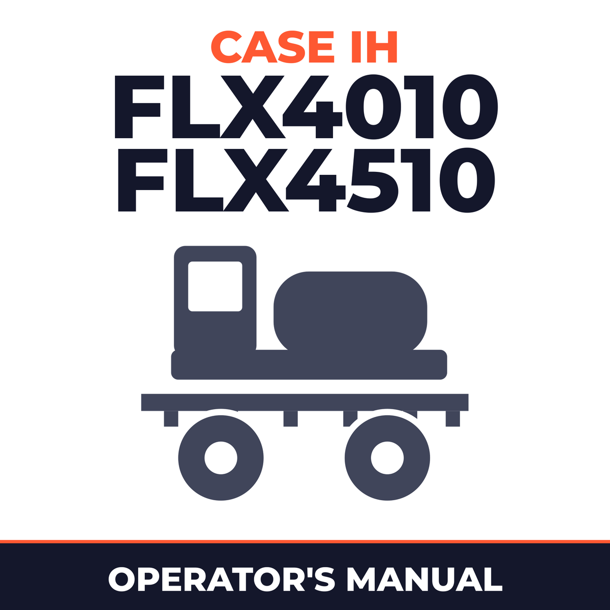 Case IH FLX4010 FLX4510 Sprayer Operator's Manual