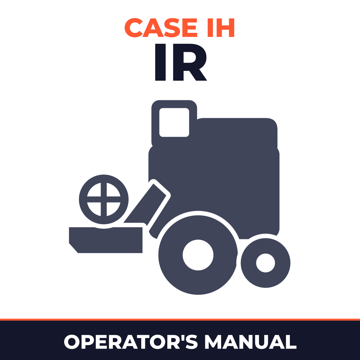 Case IH IR Combine Operator's Manual