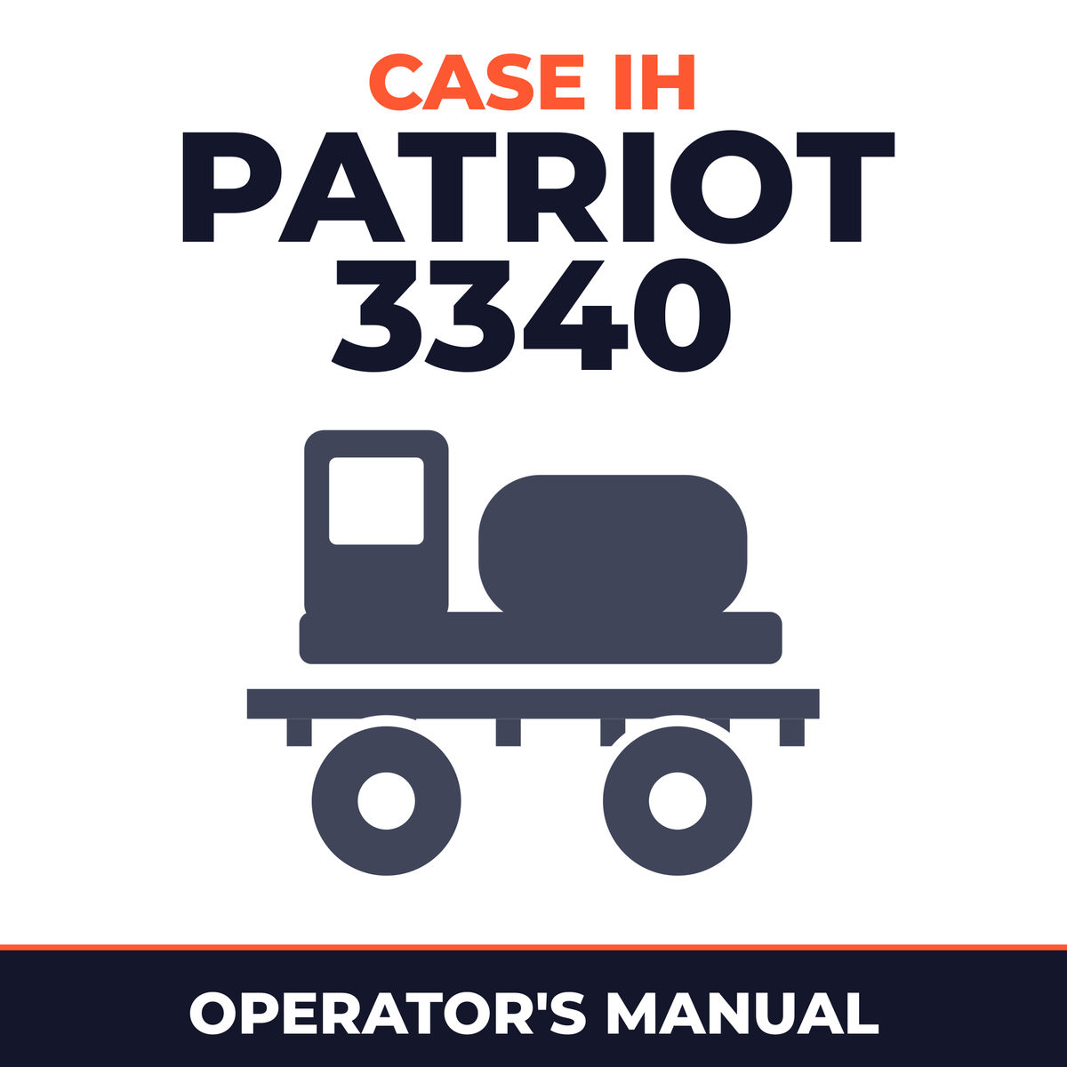 Case IH Patriot 3340 Sprayer Operator's Manual