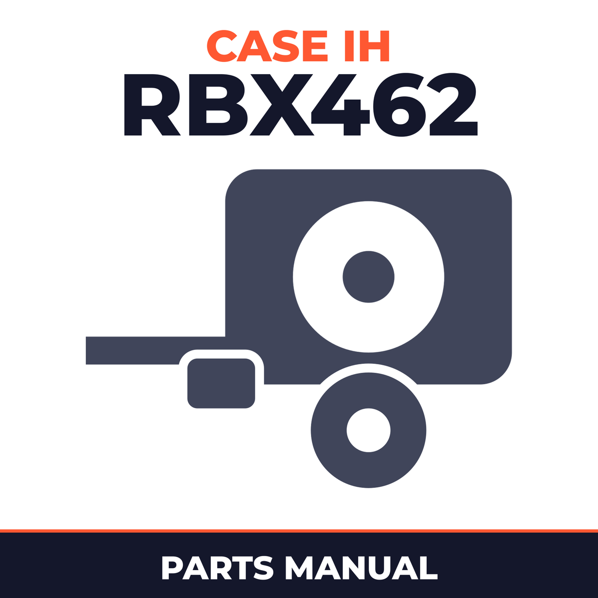 Case IH RBX462 Baler Parts Manual