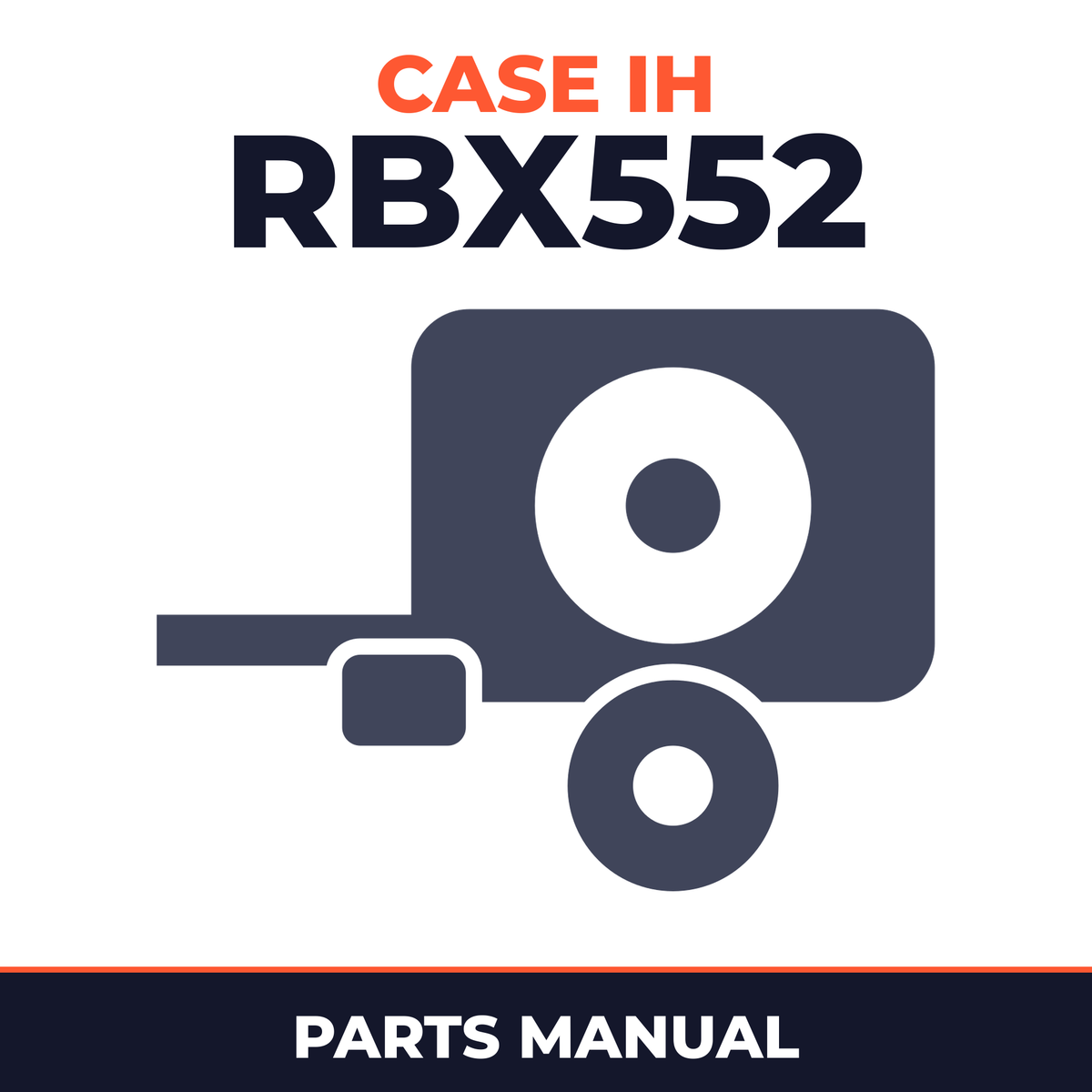 Case IH RBX552 Baler Parts Manual