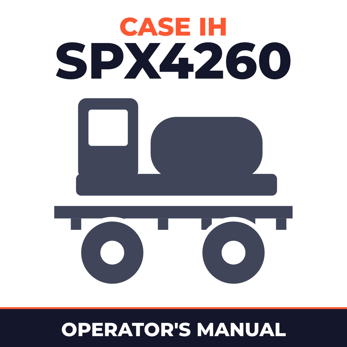 Case IH SPX4260 Sprayer Operator's Manual