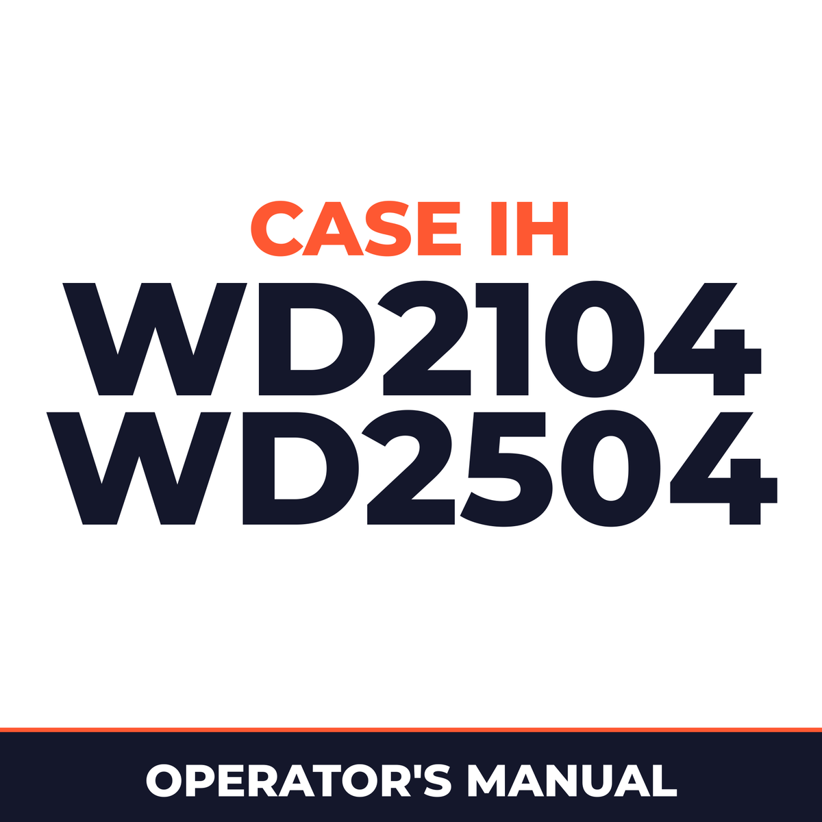 Case IH WD2104 WD2504 Hay Tool Operator's Manual