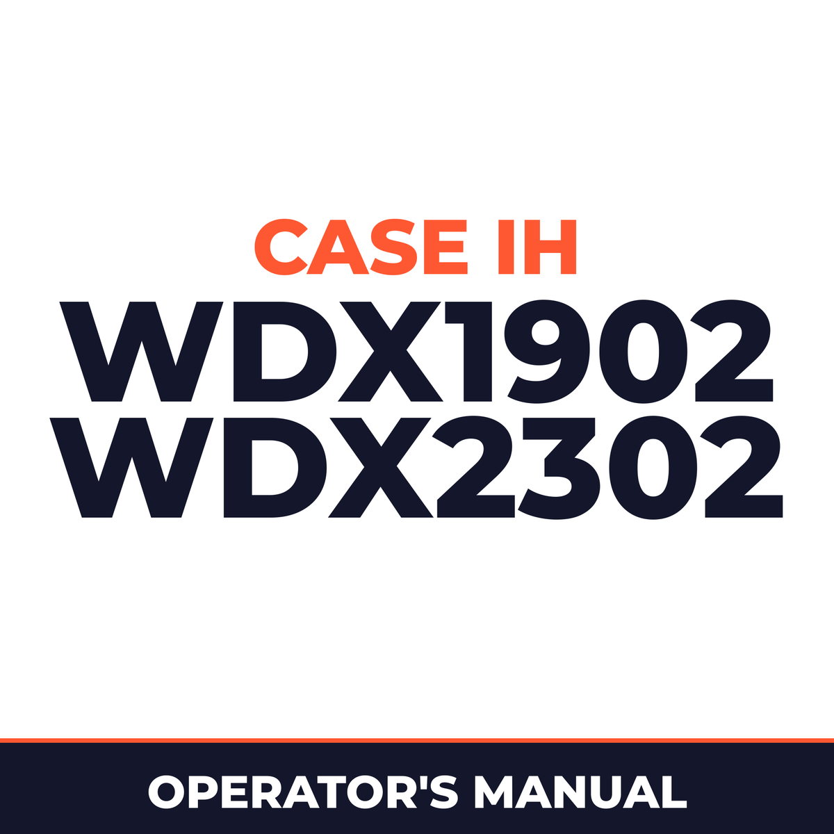 Case IH WDX1902 WDX2302 Hay Tool Operator's Manual