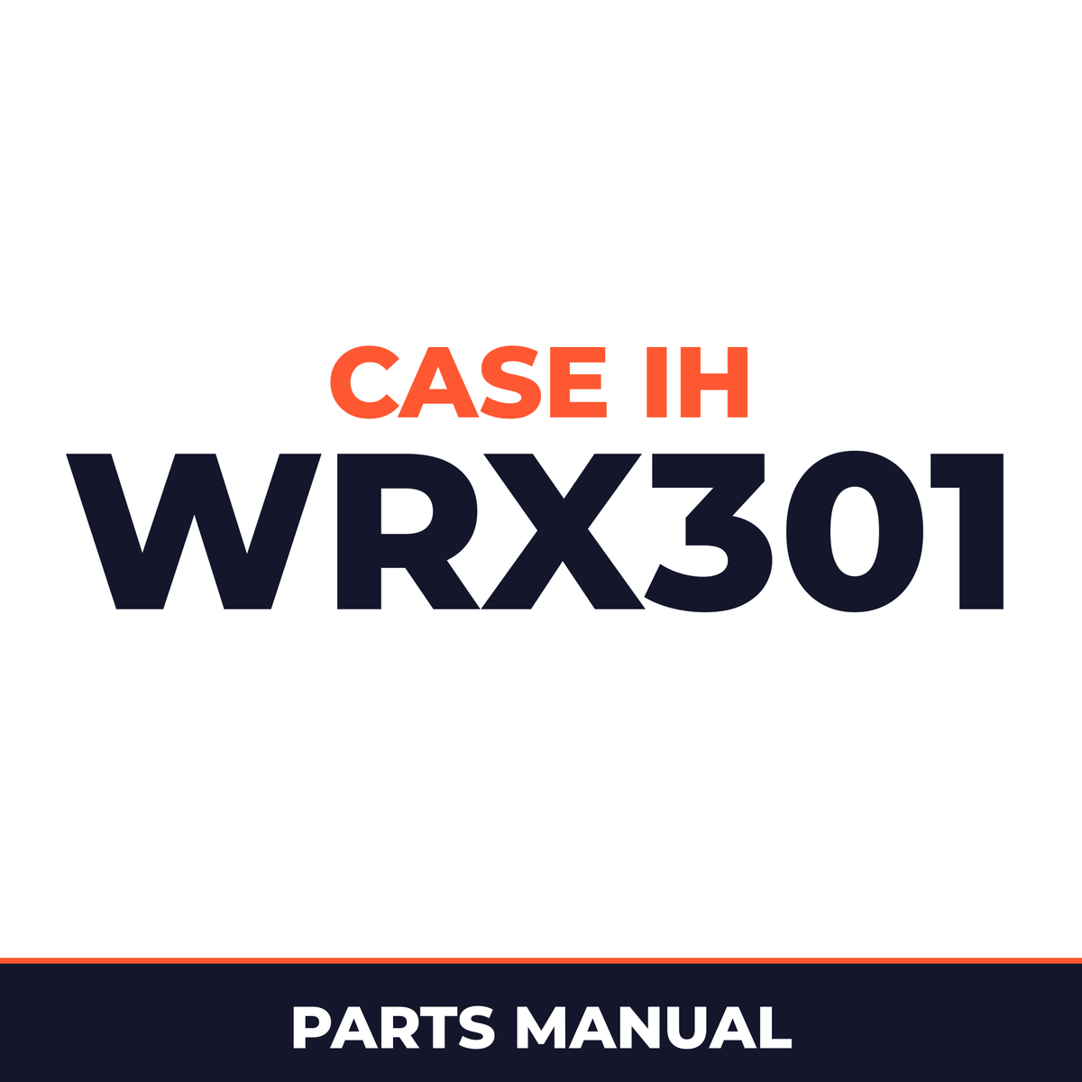Case IH WRX301 Hay Tool Parts Manual