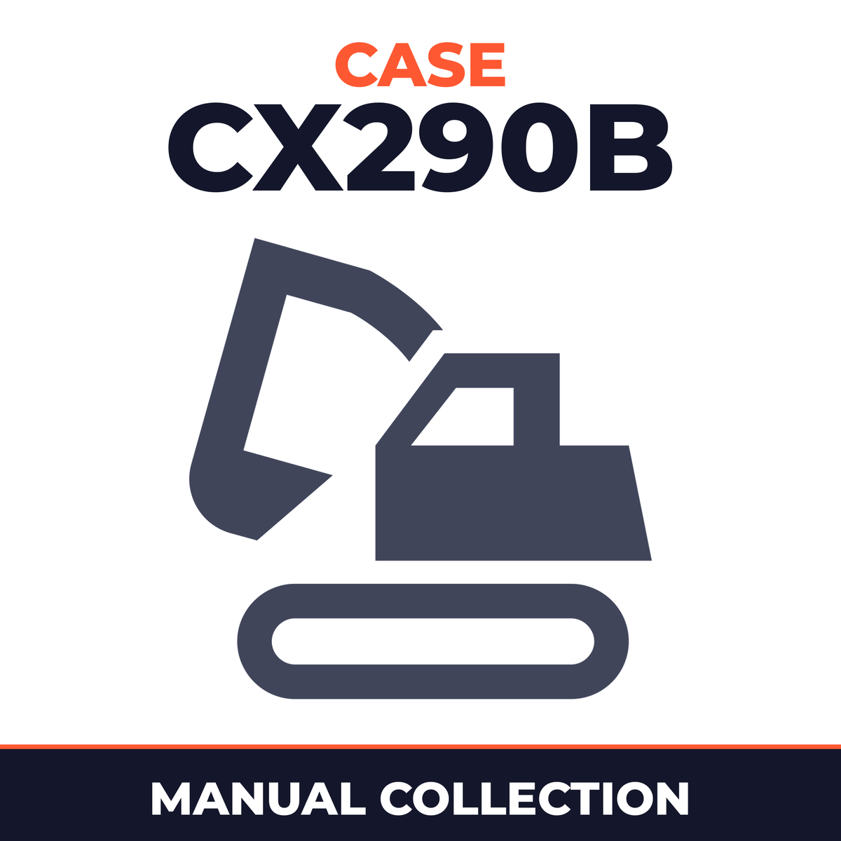 Collection of 2 files - Case CX290B Crawler Excavator Service Repair Manual & Operators Instruction Manual - IMPROVED