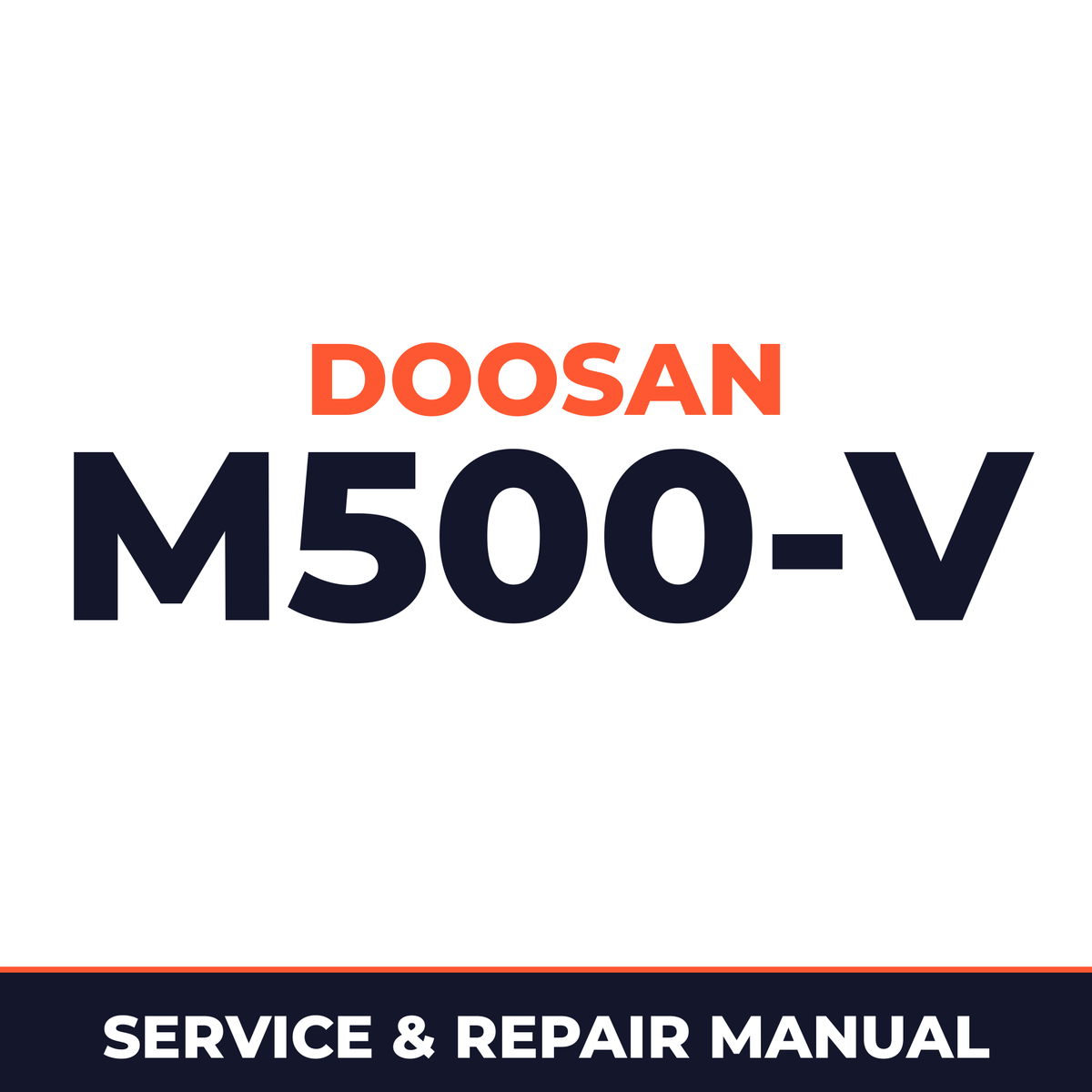 Daewoo Doosan M500-V TIER II Service Manual