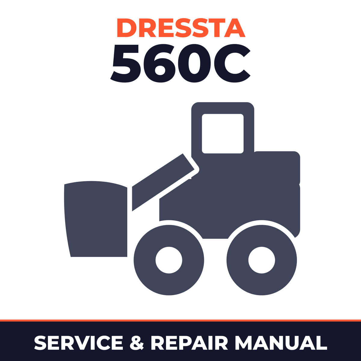 Dressta 560C Wheel Loader Workshop Repair Service Manual