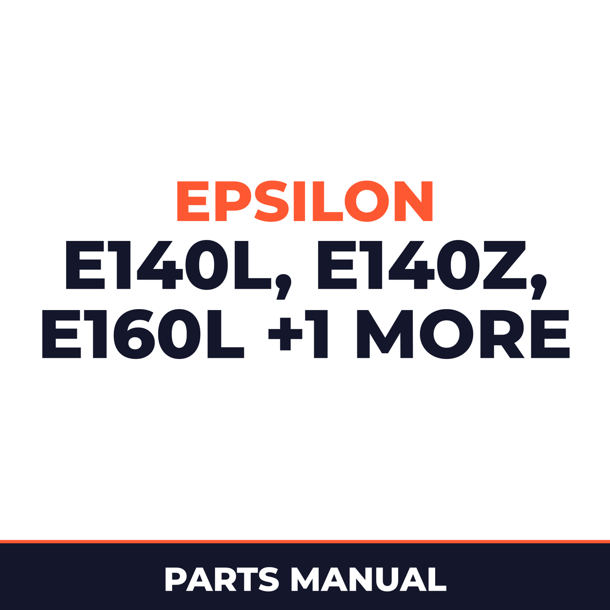Epsilon E140L,E140Z, E160L and E165Z parts list