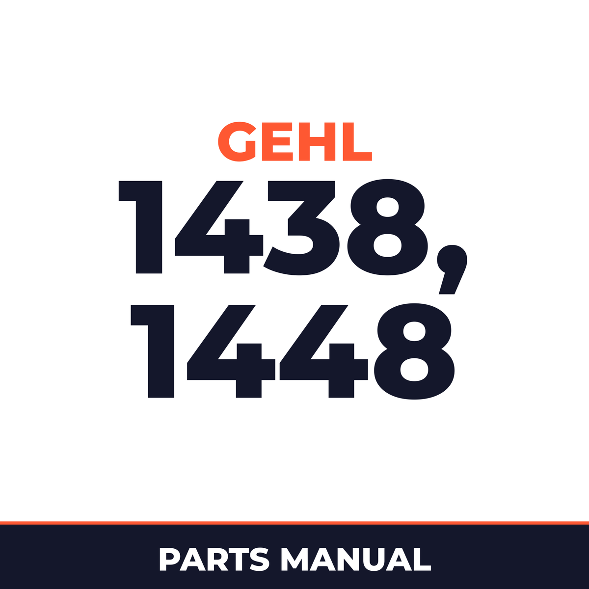 GEHL 1438 & 1448 Asphalt Paver Parts Manual