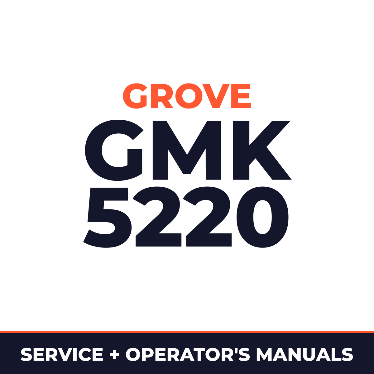 Grove GMK 5220 Crane Operation Maintenance Service Manual Supplement
