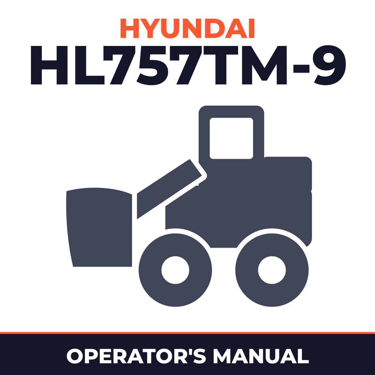 Hyundai HL757TM-9 Wheel Loader Operating Manual