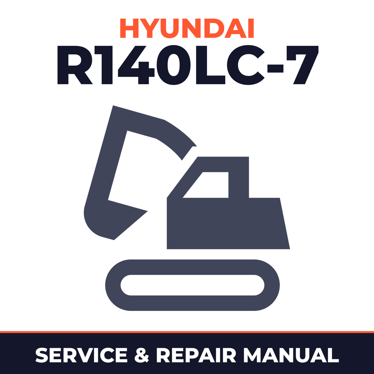 HYUNDAI R140LC-7 Crawler Excavator Service Repair Manual - !