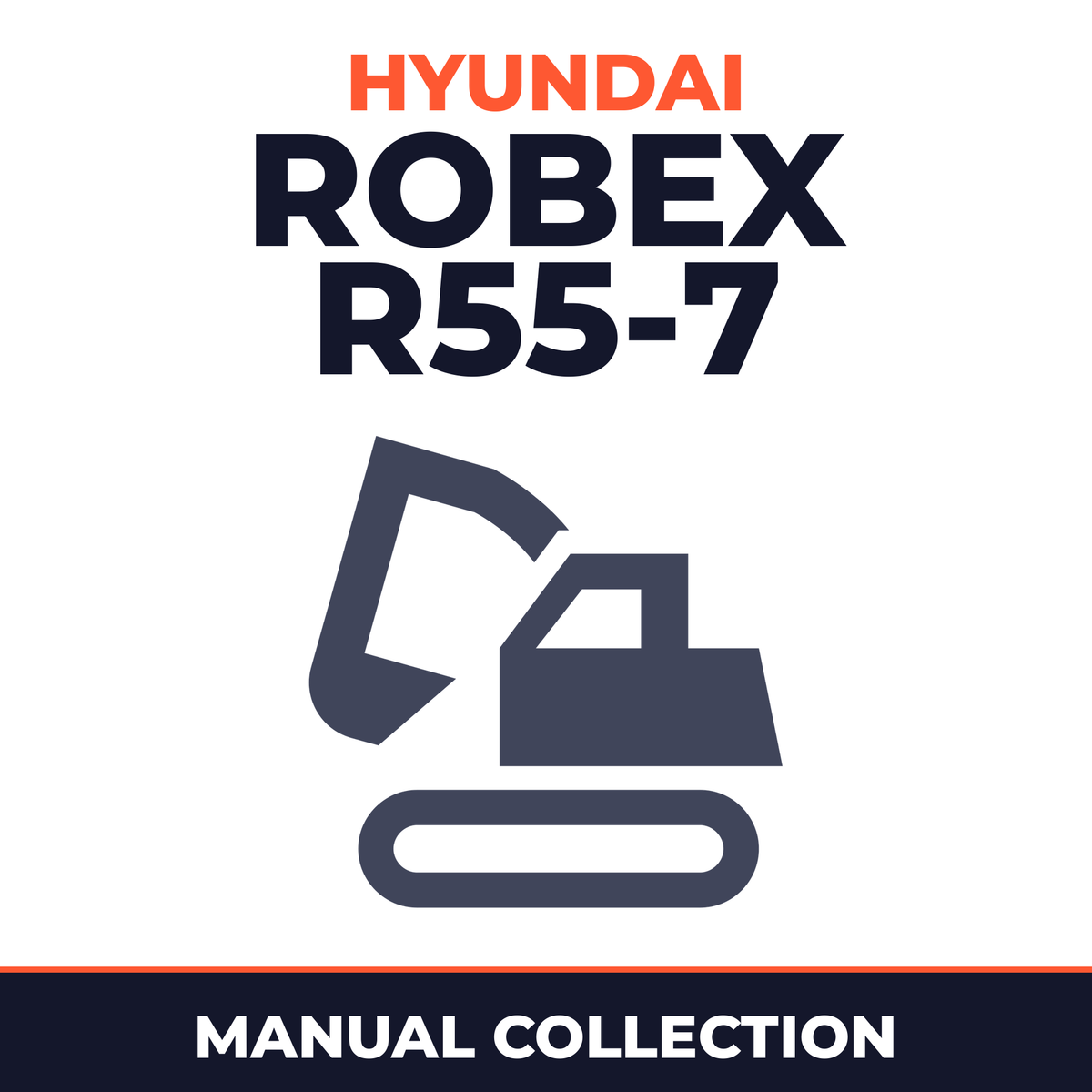 Hyundai Robex R55-7 Crawler Excavator - Complete set of three Service / Workshop manuals for R55 7