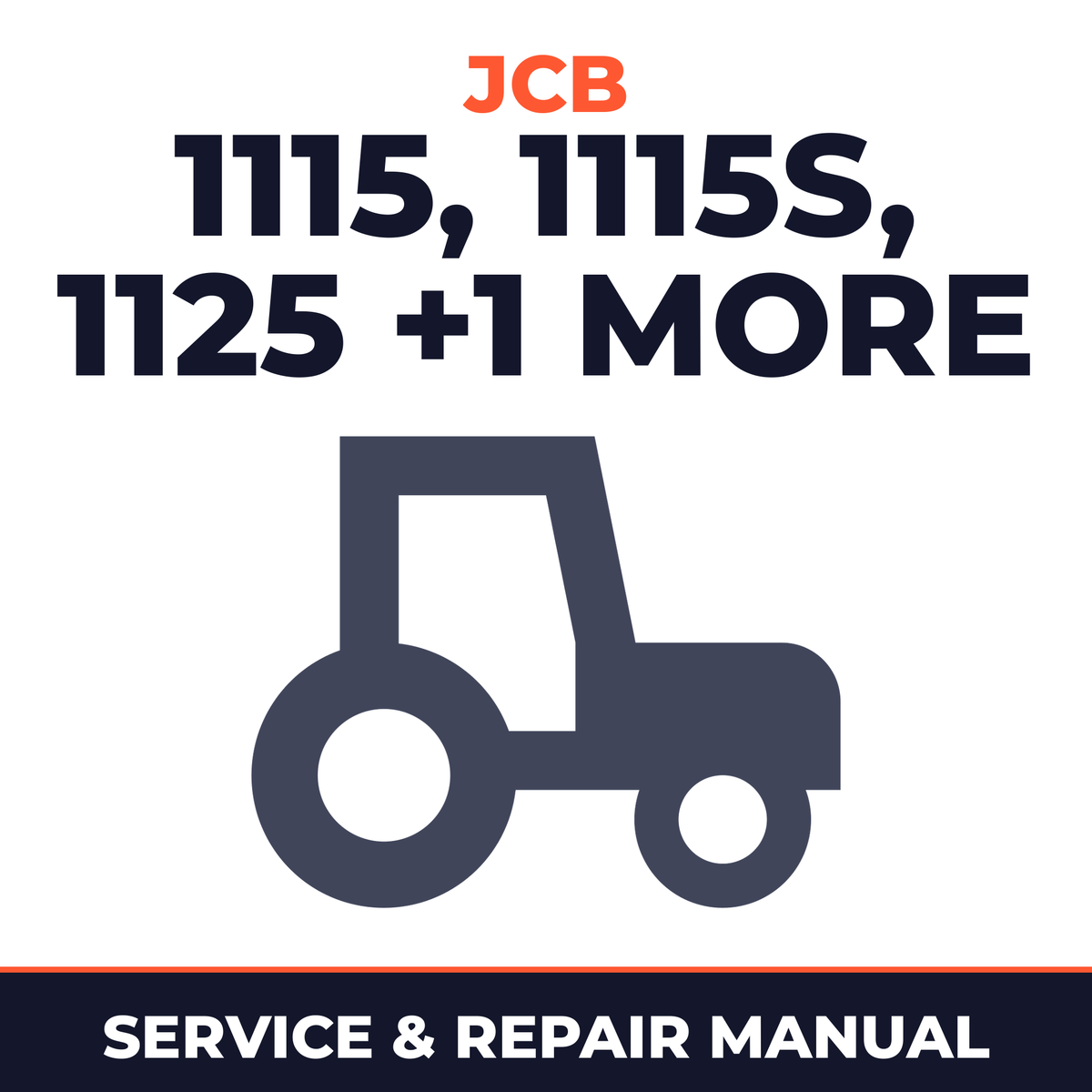 JCB 1115 1115S 1125 1135 Fastrac Tractor Service & Repair Manual