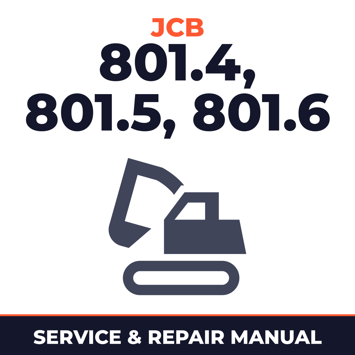 JCB Service 801.4 801.5 801.6 Mini Tracked Excavator Repair Service Manual