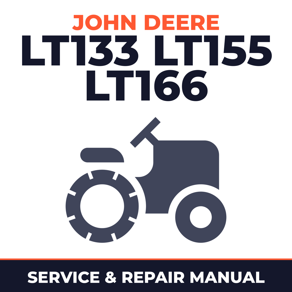 John Deere LT133 LT155 LT166 Lawn Garden Tractor Service & Repair Manual