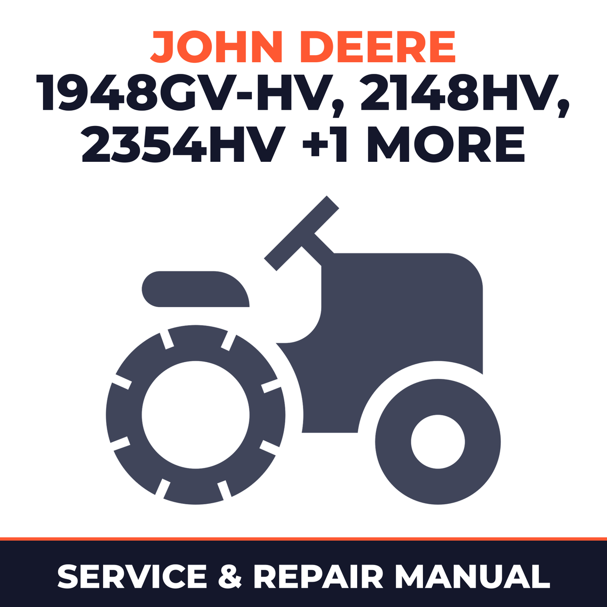 John Deere Sabre 1948GV-HV 2148HV 2354HV 2554HV Yard & Garden Tractors Service & Repair Manual