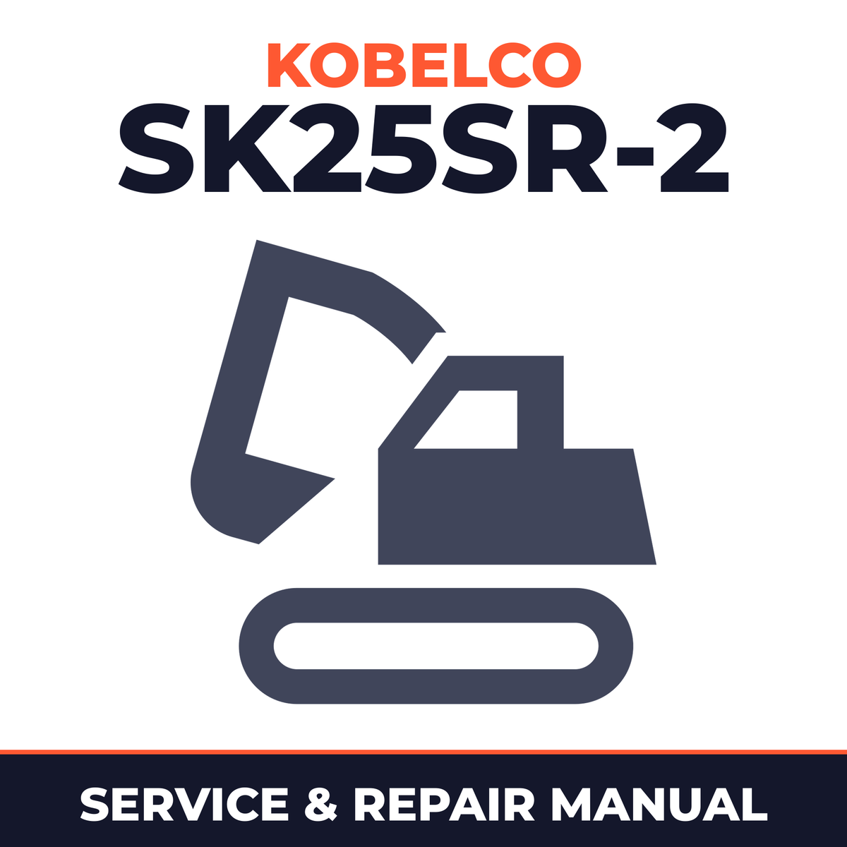 Kobelco SK25SR-2 Mini Excavator Service Repair Manual - PV08-20001 & Up, PV09-22001 & Up
