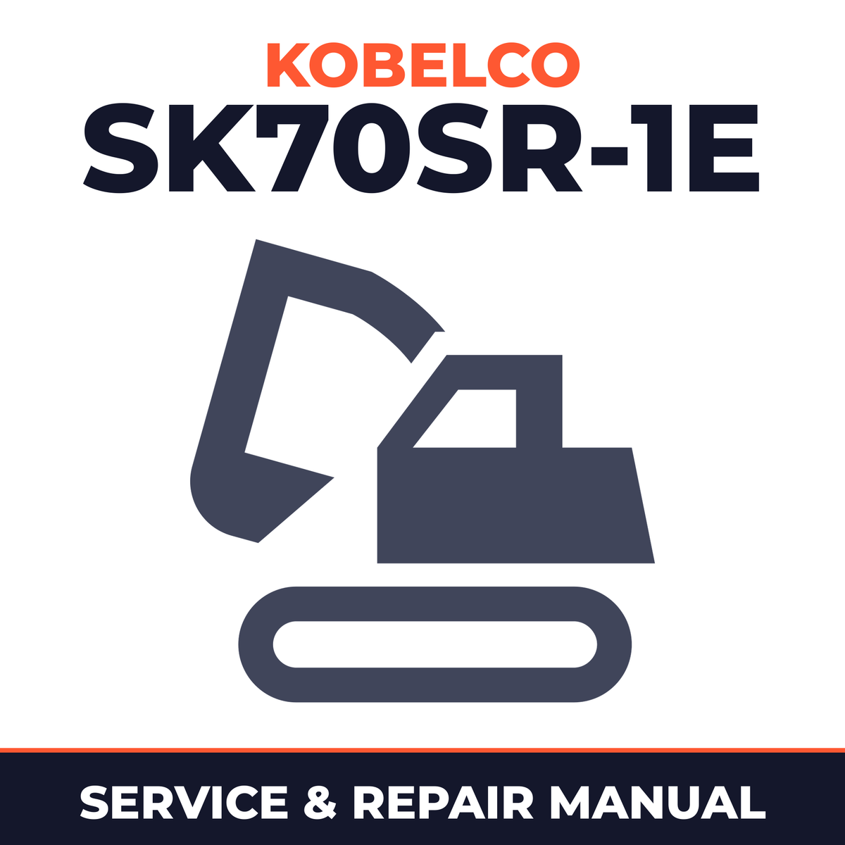 Kobelco SK70SR-1E Crawler Excavator Service Repair Manual - YT02-04001 & Up, YT03-05432 & Up