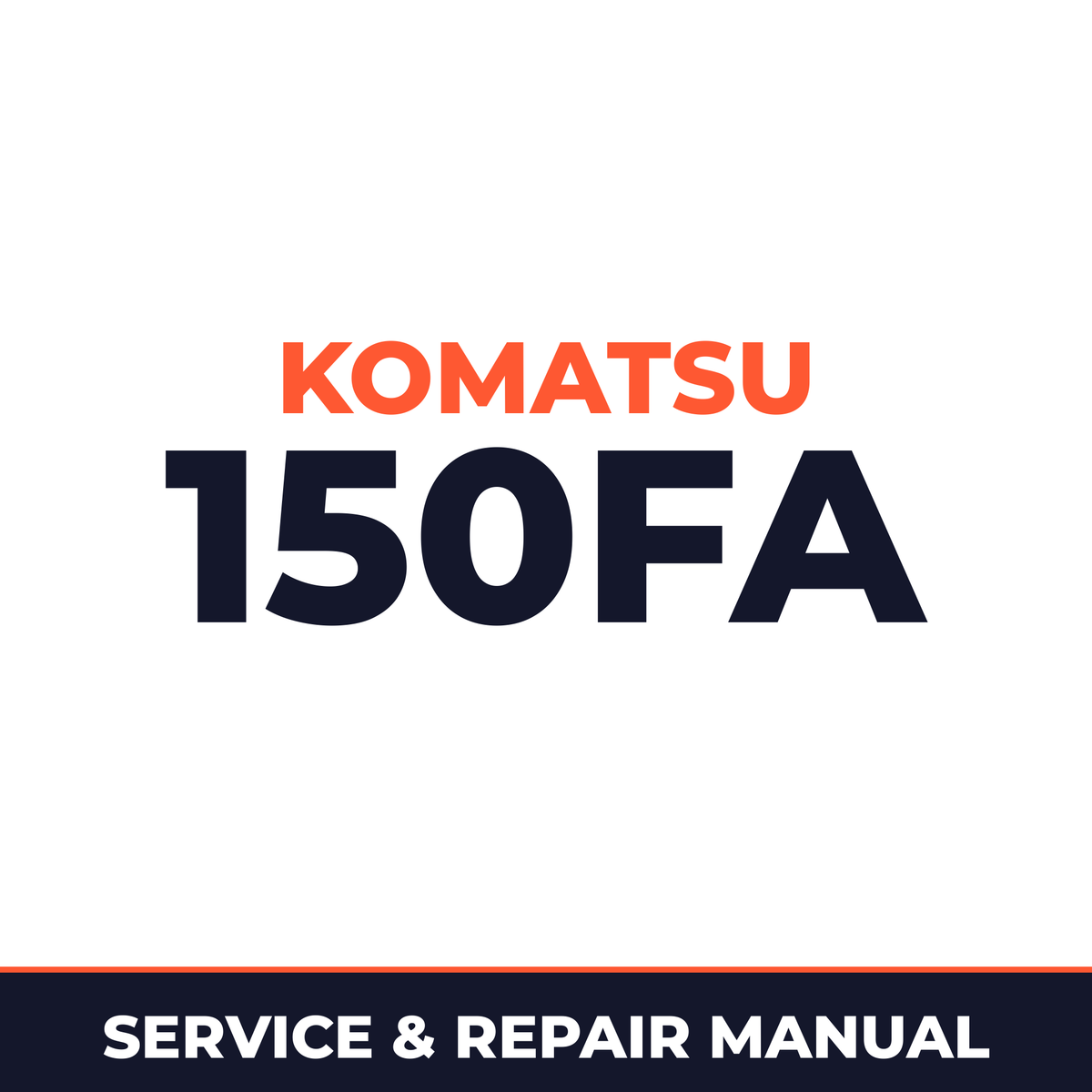 Komatsu 150FA Hydraulic Crane Workshop Repair Service Manual