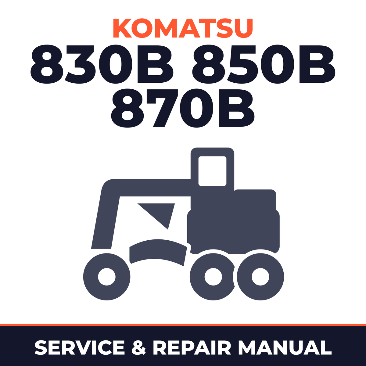 Komatsu 830B 850B 870B Motor Grader Workshop Service Manual