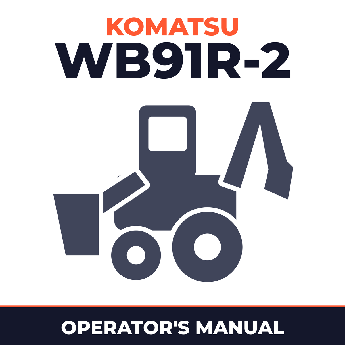 KOMATSU AVANCE WB91R-2 Operation & Maintenance Manual