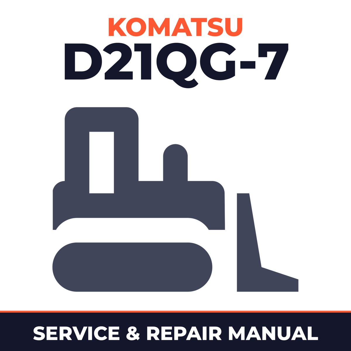 Komatsu D21QG-7 Bulldozer Workshop Repair Service Manual