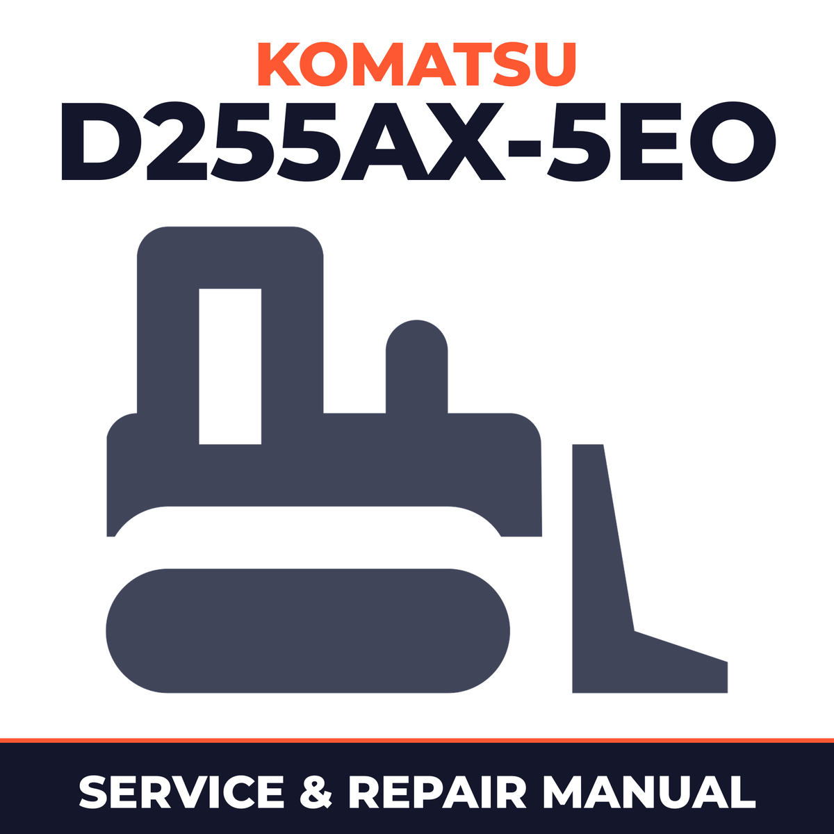 KOMATSU D255AX-5EO GALEO DOZER BULLDOZER Service Shop Manual