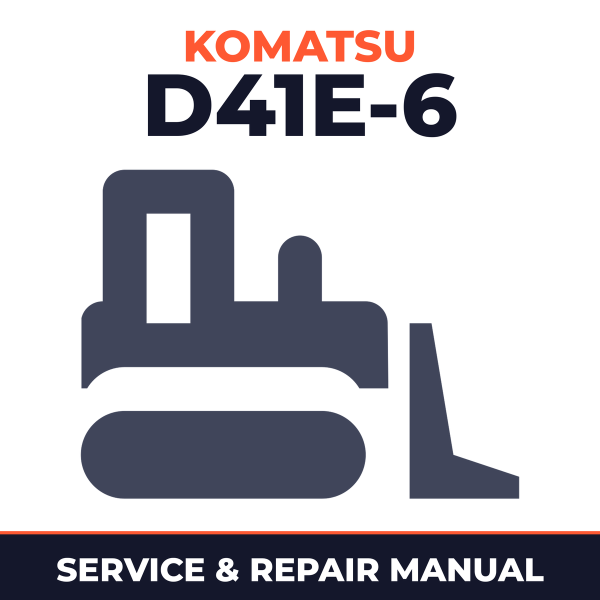 Komatsu D41E-6 Bulldozer Service Manual