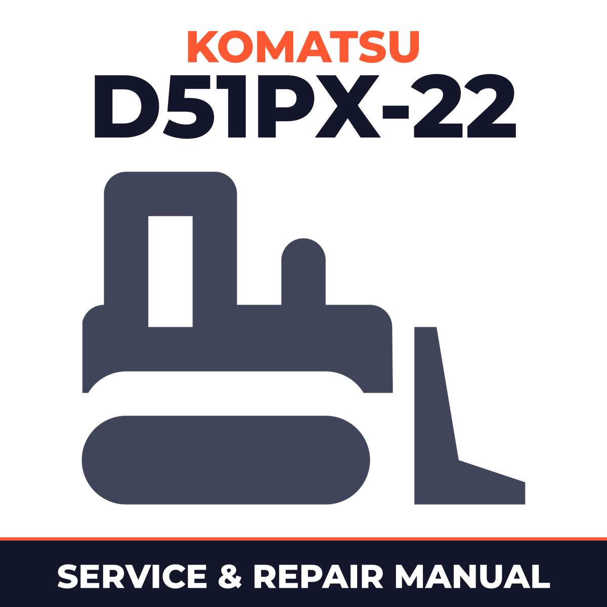 Komatsu D51PX-22 Dozer Crawler Workshop Service Manual