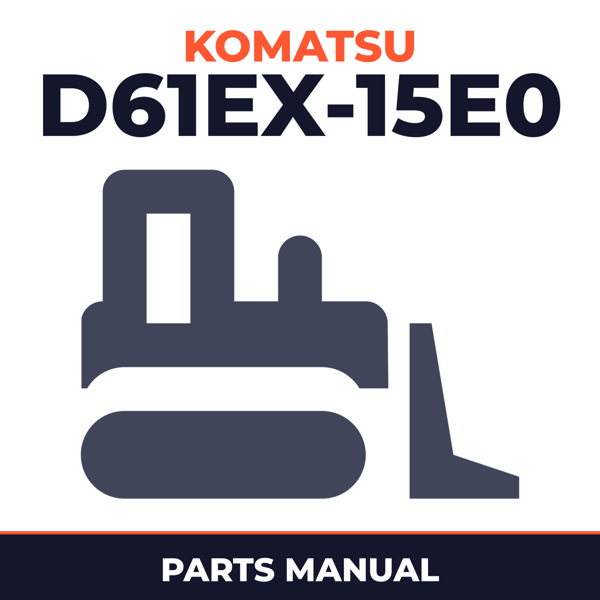 Komatsu D61EX-15E0 Dozer Bulldozer Parts Book