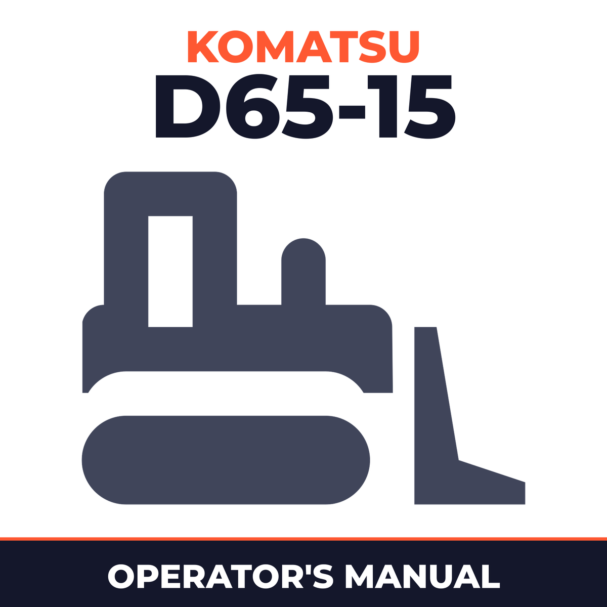 Komatsu D65-15 Bulldozer Operation & Maintenance Manual