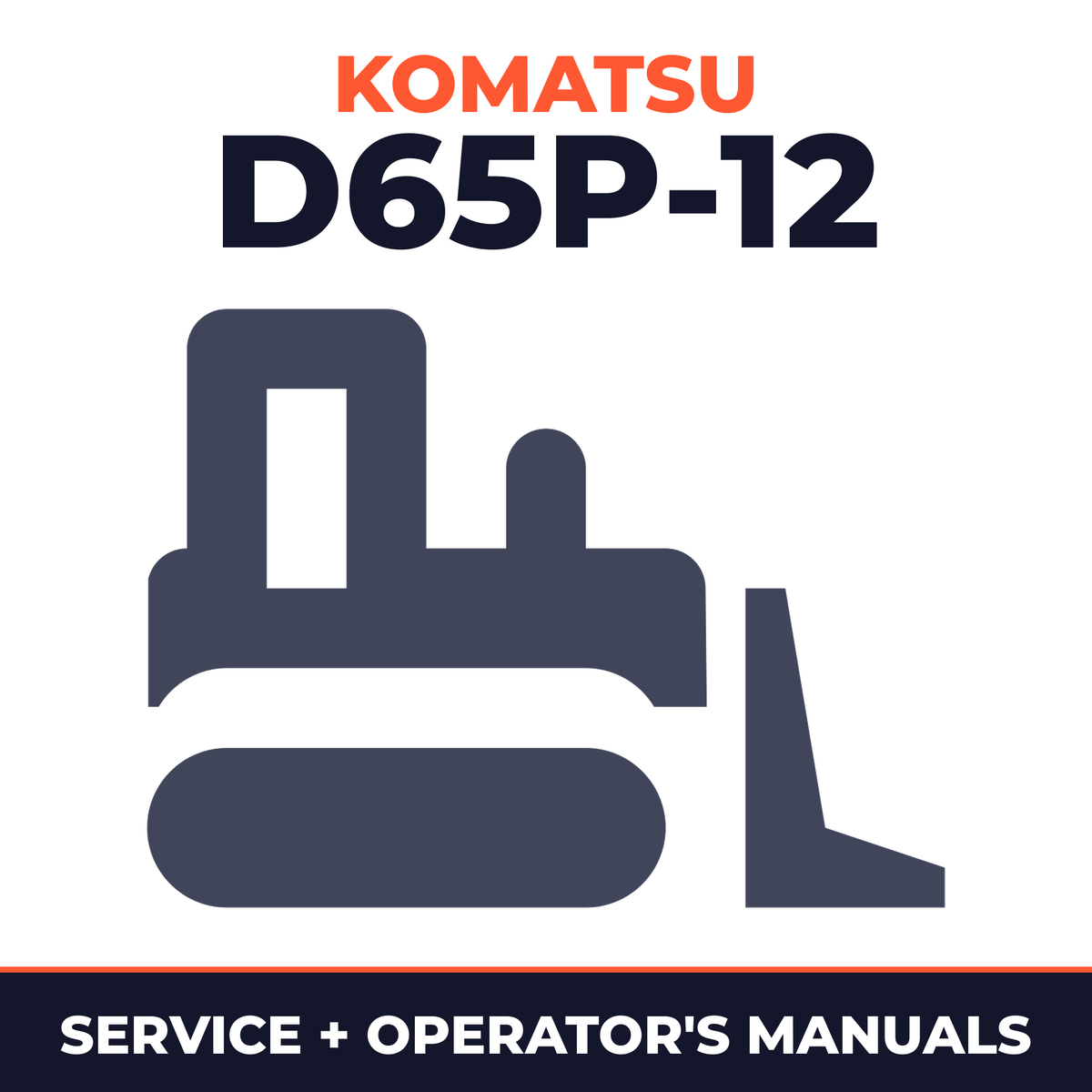 KOMATSU D65P-12 SN 60001 and UP Service & Operating Manual