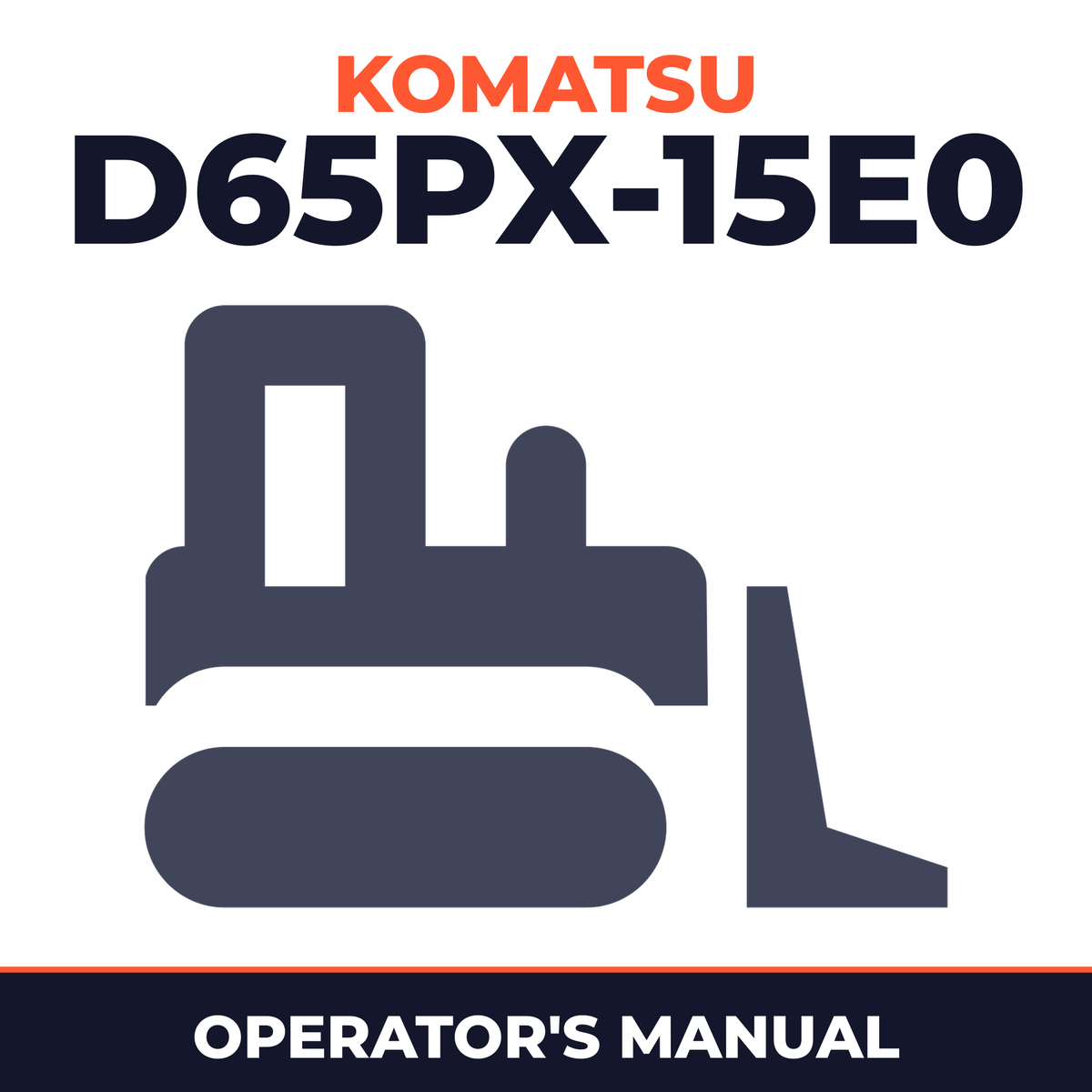 KOMATSU D65PX-15E0 BULLDOZER Operation & Maintenance Manal
