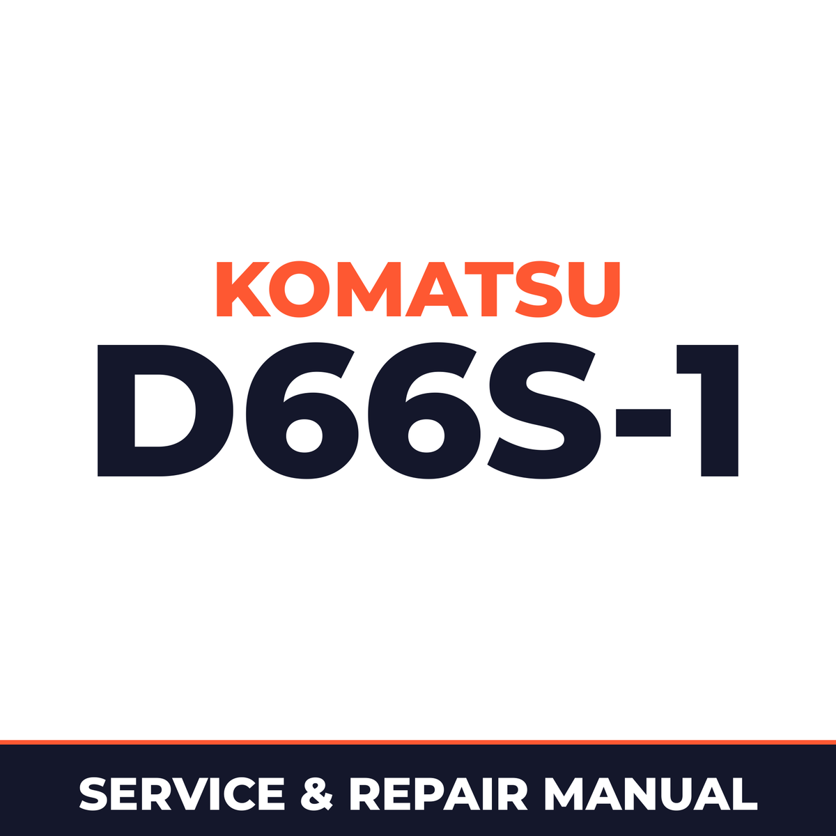 Komatsu D66S-1 Crawler Loader Complete Workshop Service Repair Manual