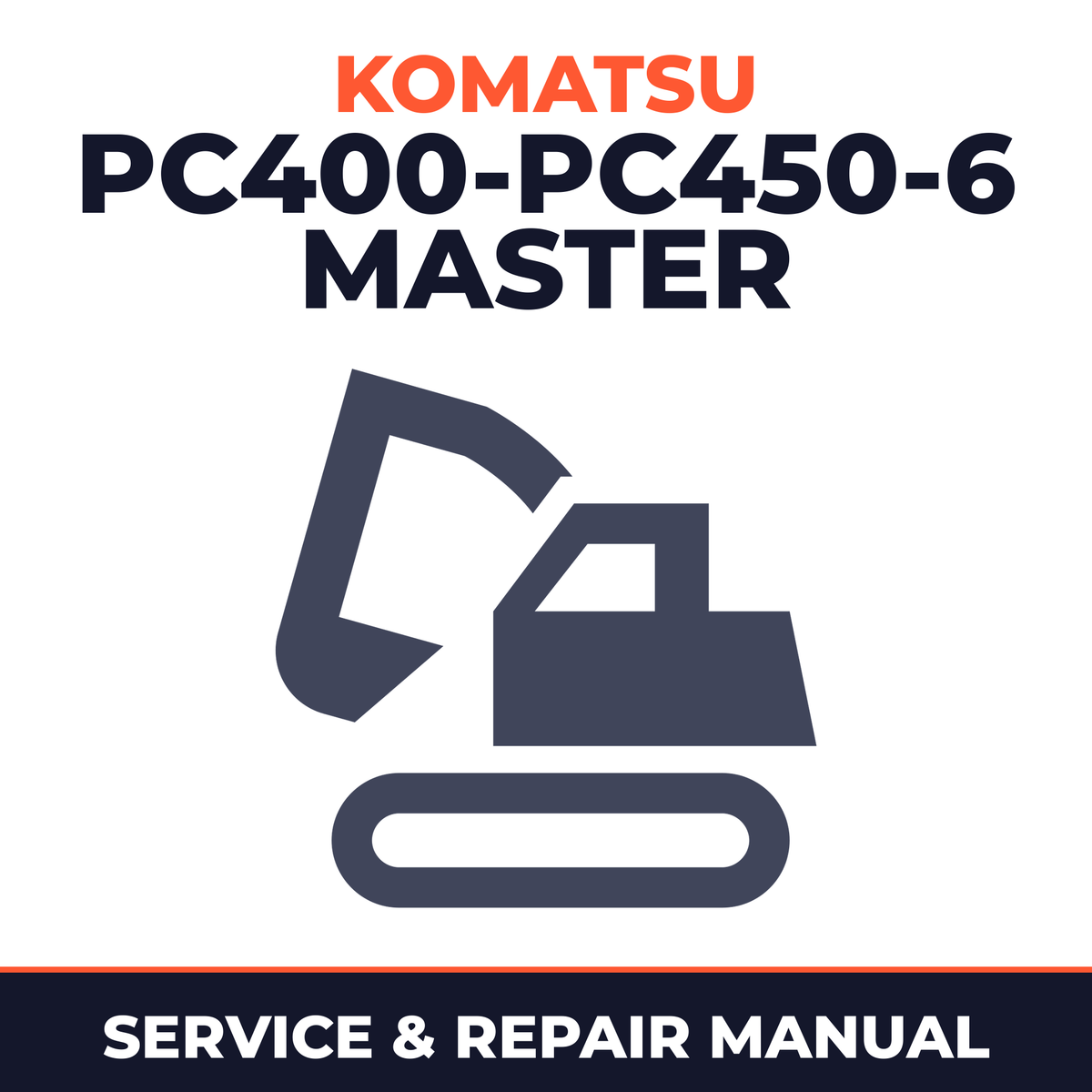 Komatsu Excavator PC400-PC450-6 Master Shop Manual