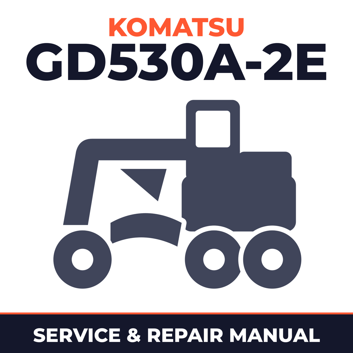 Komatsu GD530A-2E Motor Grader Workshop Service Manual