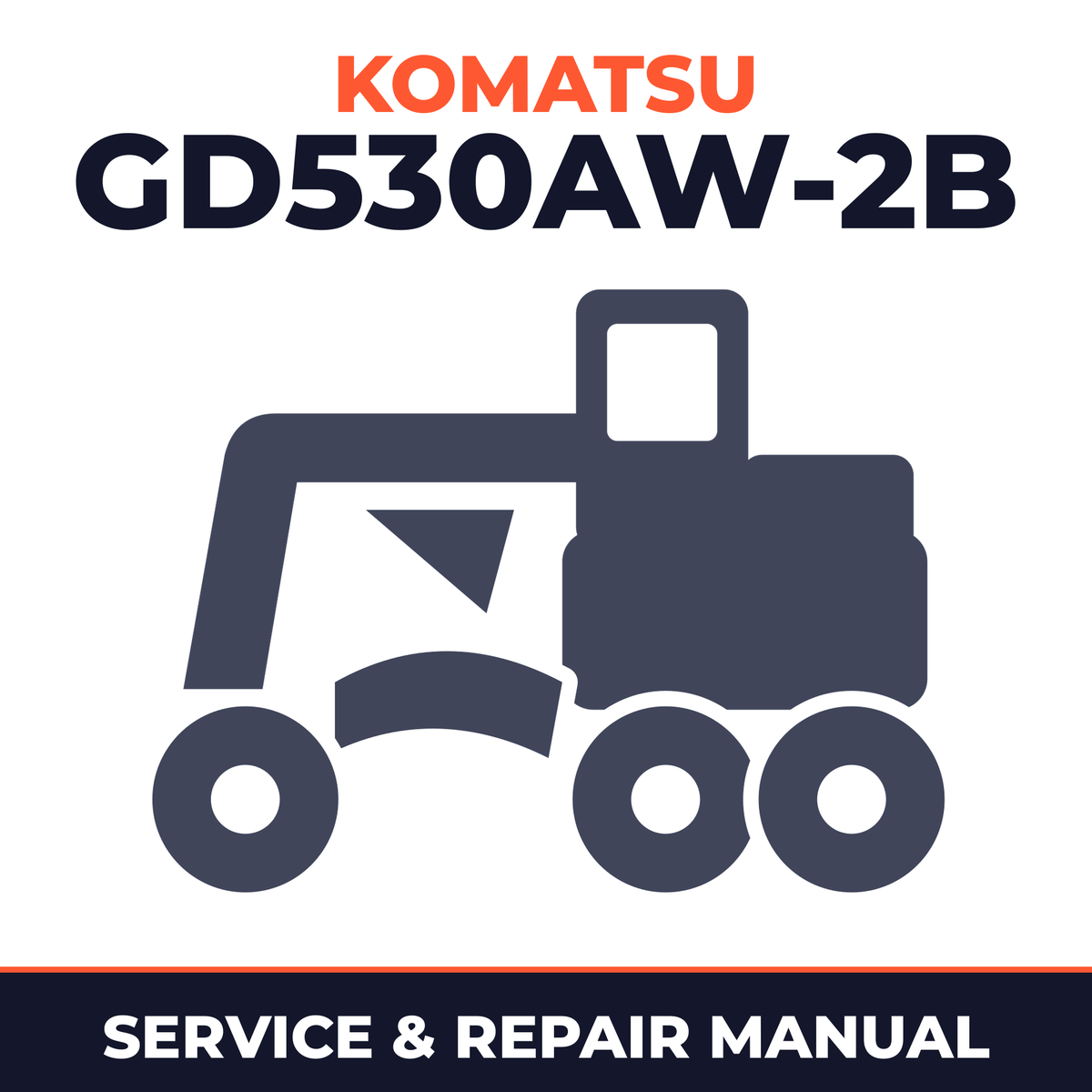 Komatsu GD530AW-2B Motor Grader Workshop Service Manual