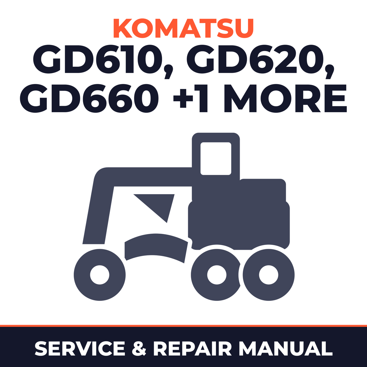KOMATSU GD610, GD620, GD660, GD670 Series MOTOR GRADER Service Repair Manual