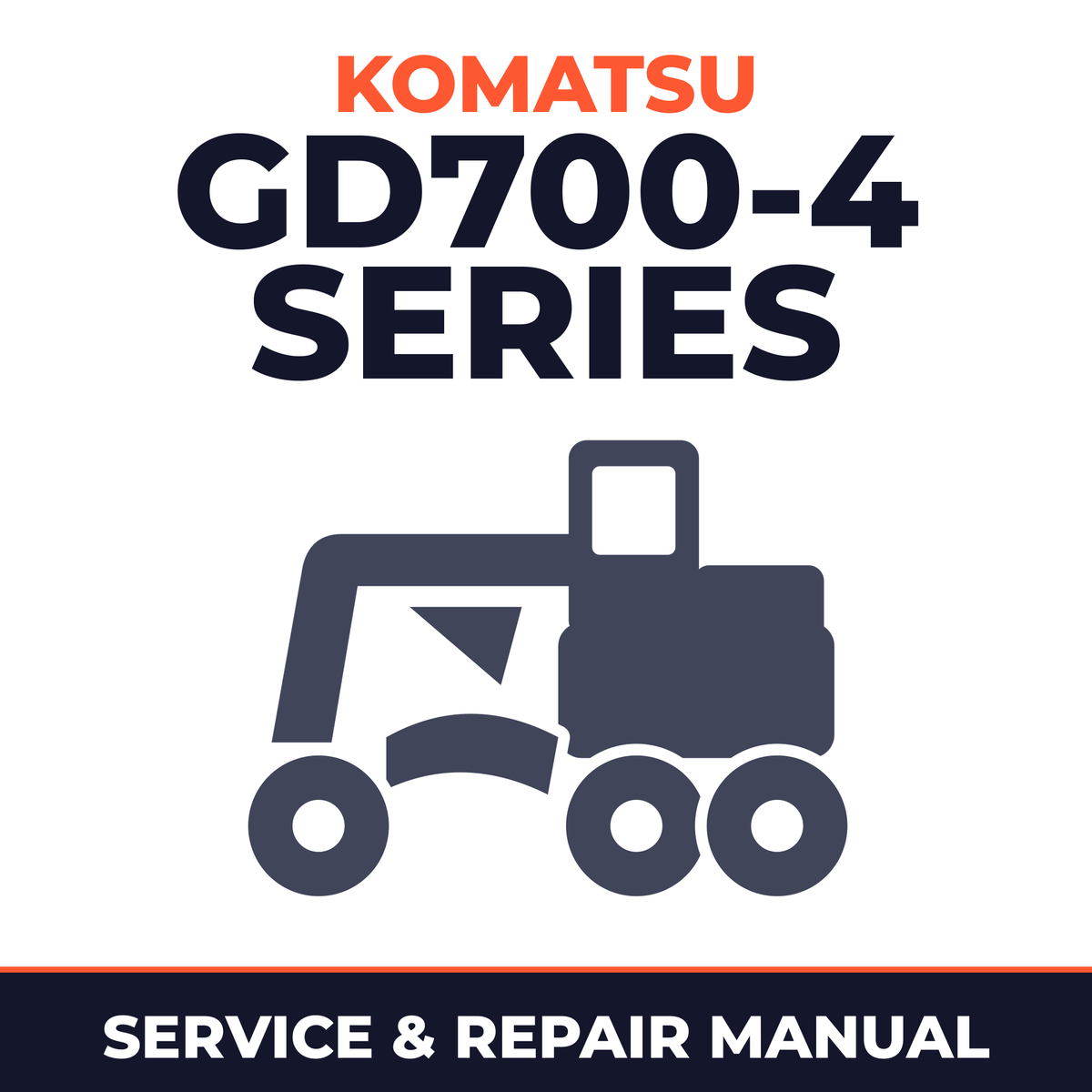 KOMATSU GD700-4 Series MOTOR GRADER Service Shop Repair Manual