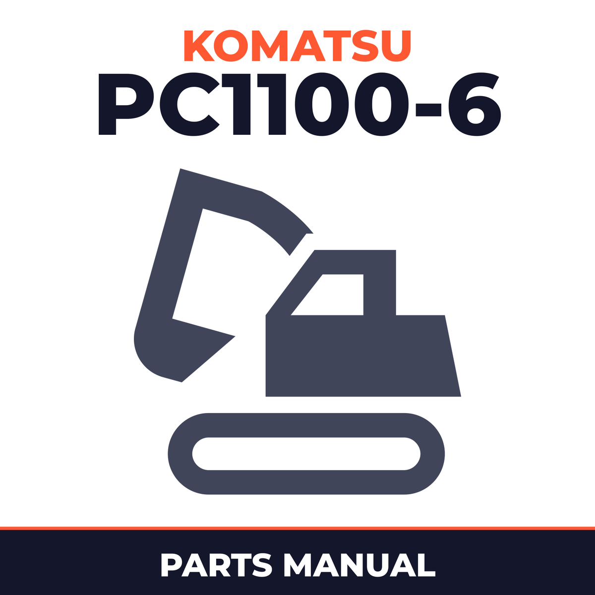 Komatsu PC1100-6 Crawler Excavator Parts Catalogue Manual - SN 10001 and UP